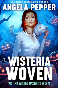 Angela Pepper — Wisteria Woven