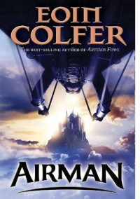 Colfer Eoin — Airman