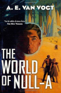 Vogt, A E Van — The World of Null-A