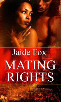 Fox Jaide — Mating Rights