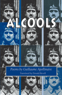 Apollinaire Guillaume; Revell Donald; Apollinaire Guillaume — Alcools