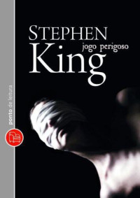 King Stephen — Jogo perigoso