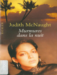 Mcnaught Judith — Murmures Dans La Nuit