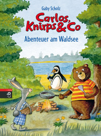 Scholz-Carlos, Gaby — Abenteuer am Waldsee