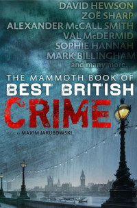 Maxim Jakubowski — The Mammoth Book of Best British Crime Volume 9