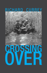 Currey Richard — Crossing Over