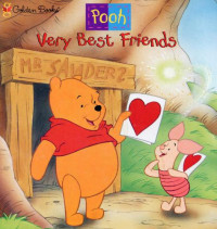 Pooh, Winnie the — Very Best Friends - Ann Braybrooks