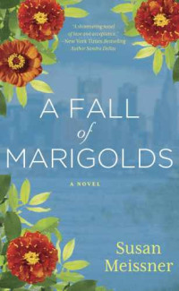 Meissner Susan — A Fall of Marigolds