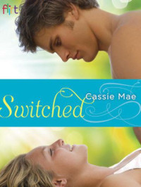 Mae Cassie — Switched
