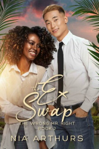 Nia Arthurs — The Ex Swap