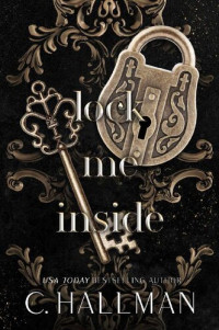 C. Hallman — Lock Me Inside