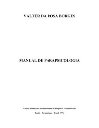 Borges, Valter Da Rosa — Manual de parapsicologia