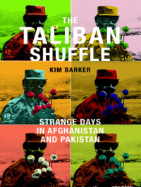 Barker Kim — The Taliban Shuffle