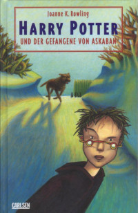 Rowling, Joanne Kathleen — Harry Potter und der Gefangene von Askaban