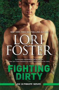 Foster Lori — Fighting Dirty