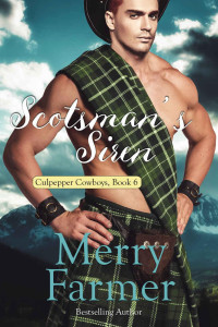 Merry Farmer — Scotsman's Siren (Culpepper Cowboys 6)