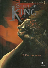 King Stephen — O pistoleiro