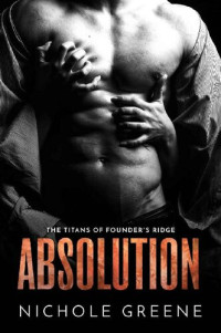 Nichole Greene — Absolution