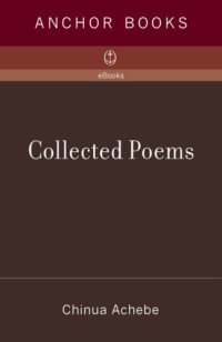 Chinua Achebe — Collected Poems