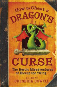 Cowell Cressida — How to Cheat a Dragon's Curse