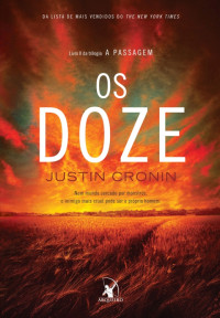 Cronin Justin — Os Doze
