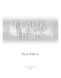 Roberts Nora — Black Hills