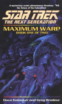 Galanter Dave; Brodeur Greg — Maximum Warp 1