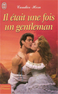 Candice Hern — Il était une fois un gentleman (Ladies Fashionable Cabinet 2)