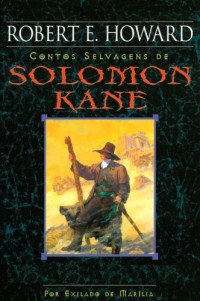 Howard, Robert E — Solomon Kane