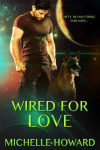 Howard Michelle — Wired For Love