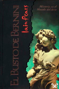 Iain Pears — El busto de Bernini