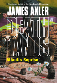 James Axler — Atlantis Reprise