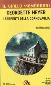 Georgette Heyer — I serpenti della Cornovaglia