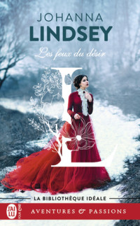 Johanna Jindsey — Les feux du désir