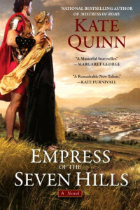 Quinn Kate — Empress of the Seven Hills