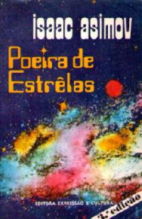 Asimov Isaac — Poeira de Estrelas