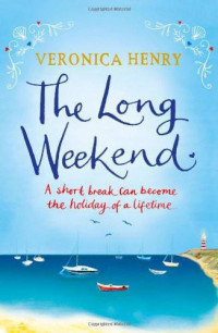 Henry Veronica — The Long Weekend