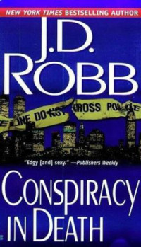 Robb, J D — Conspiracy in Death