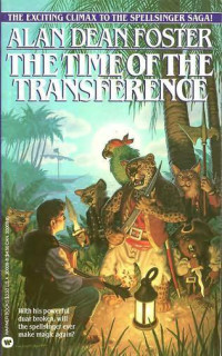 Foster, Alan Dean — The Time of the Transference