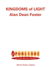 Foster, Alan Dean — Kingdoms Of Light