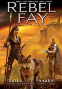 Hendee Barb — Rebel Fay