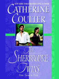 Coulter Catherine — The Sherbrooke Twins