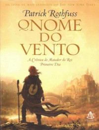 Rothfuss Patrick — O nome do vento