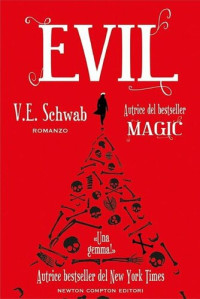 V. E. Schwab — Evil