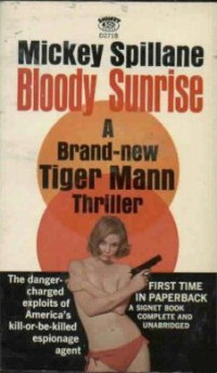Mickey Spillane — Bloody Sunrise