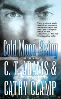 Adams C T; Clamp Cathy — Cold Moon Rising