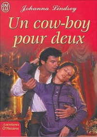 Johanna Lindsey — Un cow-boy pour deux