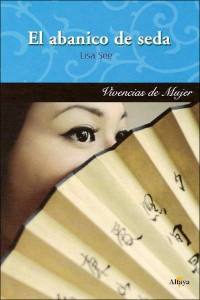 Lisa See — El abanico de seda