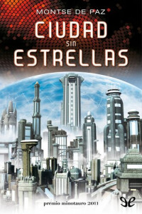 Montse de Paz — Ciudad sin estrellas