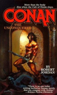 Robert Jordan — Conan The Unconquered